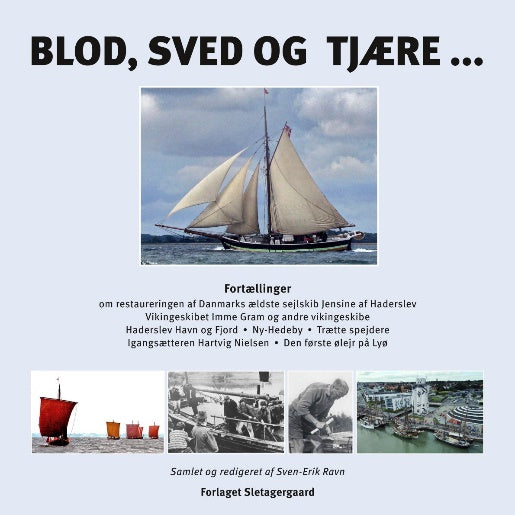 1 stk. BLOD, SVED og TJÆRE af Sven-Erik Ravn