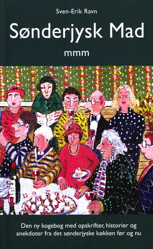 Sønderjysk Mad mmm   - Sven-Erik Ravn